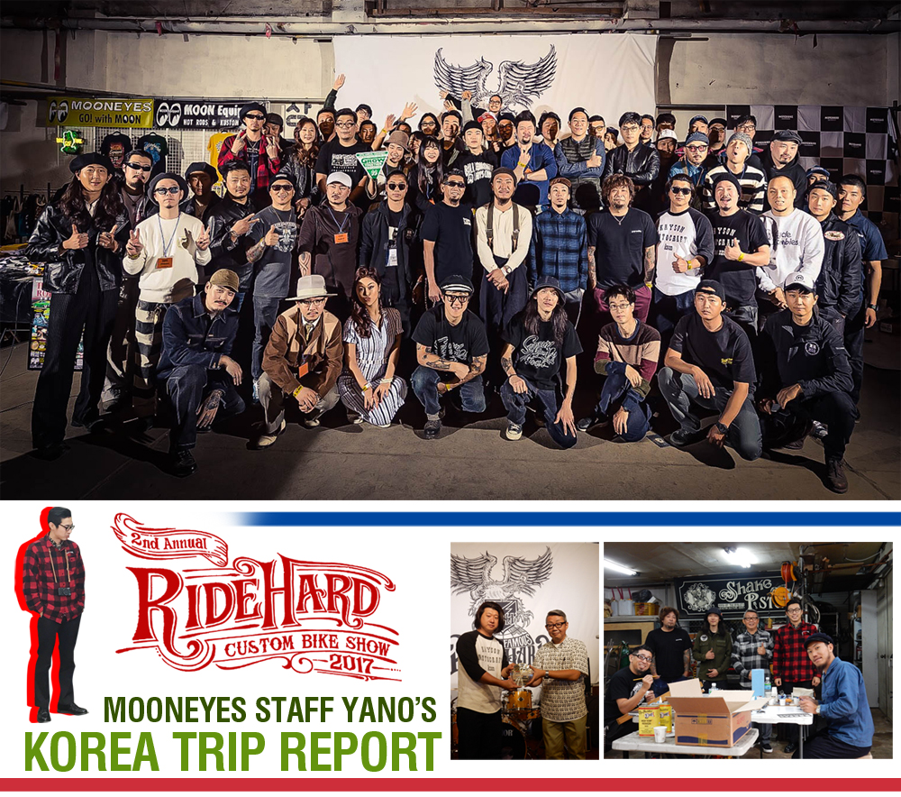 MOONEYES STAFF YANO's KOREA Trip Report